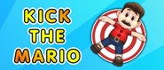 Kick the Mario